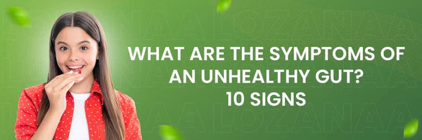 What are the symptoms of an unhealthy gut? 10 Signs - Lozanaa
